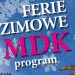 Akcja Zima z MDK. Poznajcie program