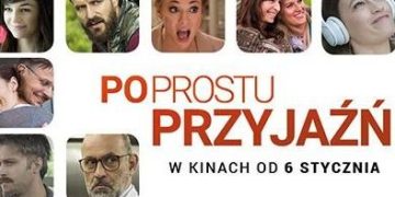 Po prostu przyjaźń premierowo w Słupcy