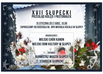 XVII Słupecki Przegląd Kolęd I Pastorałek