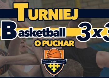 3 na 3 powalczą o puchar Gromu