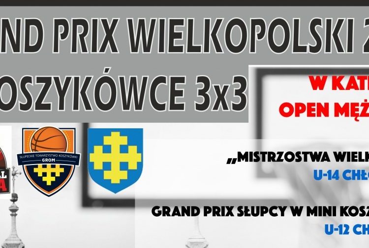 Grand Prix Wielkopolski – święto koszykówki