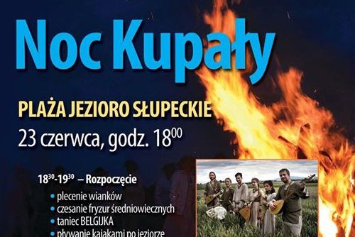 Noc Kupały. Dziś nad jeziorem Słupeckim