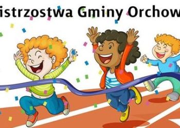 Pobiegną po Mistrzostwo Gminy Orchowo