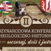 II Konferencja Archeologiczna w Rękawczynie