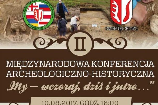 II Konferencja Archeologiczna w Rękawczynie