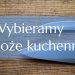 Wybieramy noże szefa kuchni