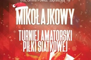 Zapraszają na Mikołajkowy Amatorski Turniej Piłki Siatkowej