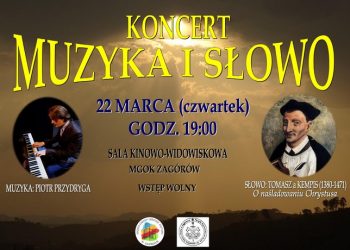 Zagórów: Koncert „Muzyka i Słowo”