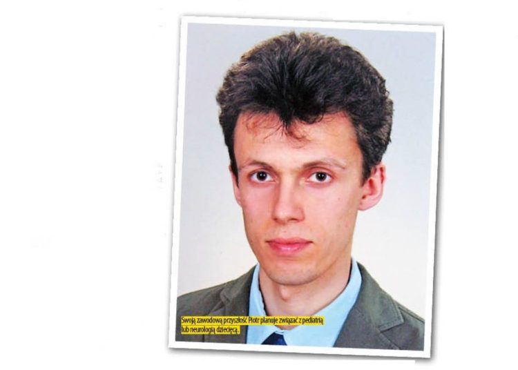 W gimnazjum zdecydował, że będzie lekarzem. Właśnie zdał egzamin