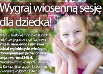 Zgłoś swoje dziecko do konkursu i wygraj