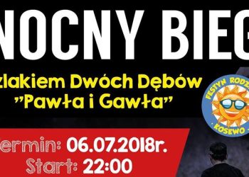 Zapraszają na I Nocny Bieg Szlakiem Dwóch Dębów