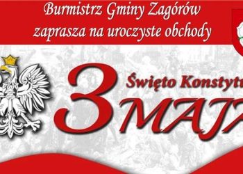 Zapraszają na 3 maja