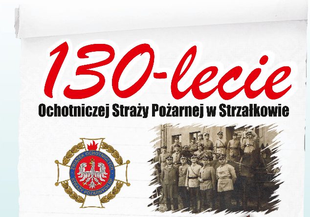 130 lat OSP Strzałkowo