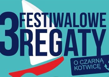 Czas na trzecie regaty festiwalowe