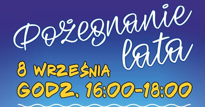 Pożegnanie lata 2018