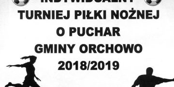 Powalczą o puchar gminy Orchowo