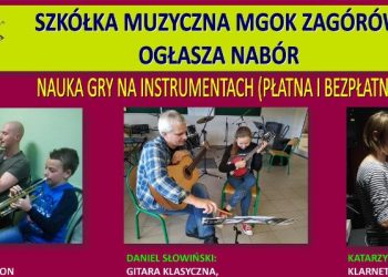 Szkółka Muzyczna MGOK Zagórów ogłasza nabór
