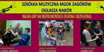 Szkółka Muzyczna MGOK Zagórów ogłasza nabór