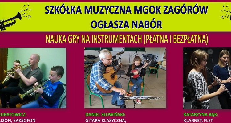 Szkółka Muzyczna MGOK Zagórów ogłasza nabór