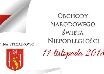 Strzałkowo: Obchody Święta Niepodległości