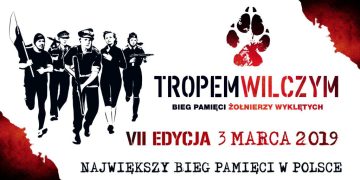 Tropem Wilczym – Bieg Pamięci
