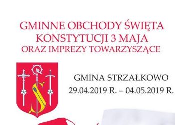 Spędź majówkę w gminie Strzałkowo