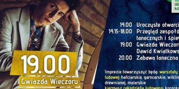 Dziś Spotkania z Folklorem. O 19.00 wystąpi Dawid Kwiatkowski