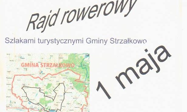Rajd szlakami turystycznymi Gminy Strzałkowo