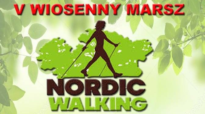 V Wiosenny Nordic Walking