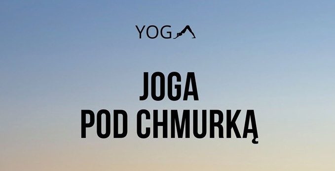 Spotkajmy się na macie. Joga pod chmurką