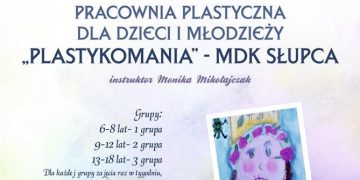 Plastykomania w słupeckim MDKu