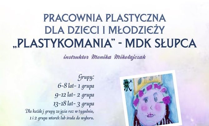 Plastykomania w słupeckim MDKu