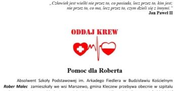 Pomoc dla chorego Roberta. Potrzebna krew!