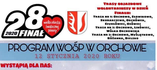 WOŚP Orchowo: 28. Finał na bogato! PROGRAM