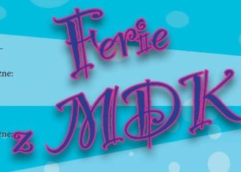 Ferie z MDK. Sprawdź program zajęć