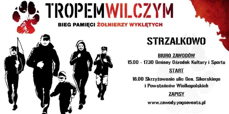 Strzałkowo: Bieg Pamięci Tropem Wilczym