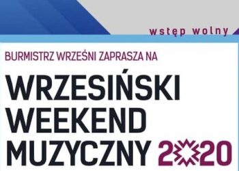 Jeździcie do Wrześni na koncerty? Wiemy kto wystąpi