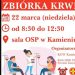 Organizują zbiórkę krwi w Kamieniu