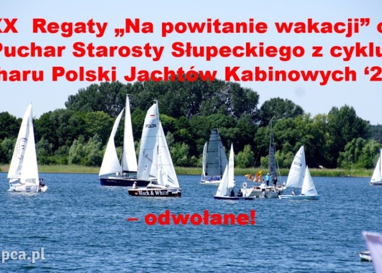 Regaty Na powitanie wakacji odwołane!