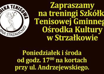 Ruszają zajęcia strzałkowskiej szkółki tenisowej
