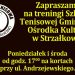 Ruszają zajęcia strzałkowskiej szkółki tenisowej