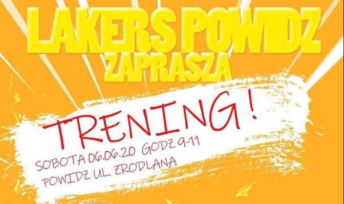 Powidzcy Lakersi zapraszają na trening