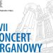 Muzeum zaprasza na koncert organowy