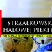 Strzałkowska halówka. Ostatni dzień zapisów