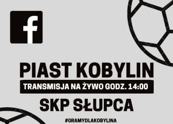 SKP gra w Kobylinie. Transmisja live
