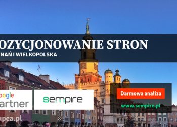 Pozycjonowanie stron Poznań Wielkopolska – co daje SEO, czy warto pozycjonować strony internetowe?