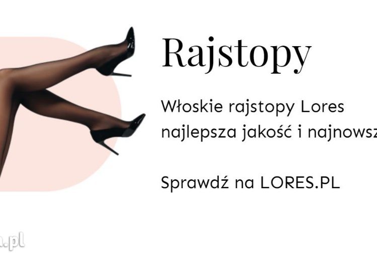 Rajstopy – jakie wybrać do pory roku i stylizacji? Gdzie kupić dobre rajstopy?