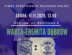 Pucharowy finał. Grają liderzy lig