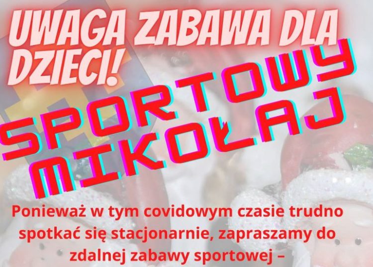Sportowy Mikołaj. Zabawa dla dzieci