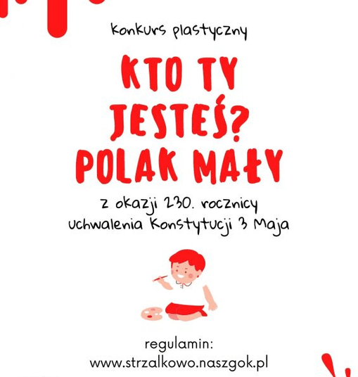 GOKiS Strzałkowo ogłosił konkurs plastyczny „Kto ty jesteś? Polak mały”